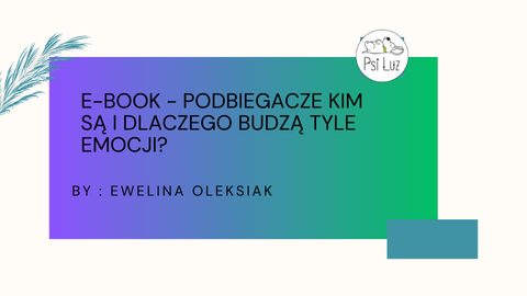 E-book - Podbiegacze kim są i dlaczego budzą tyle emocji?
